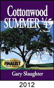 Cottonwood Summer '45